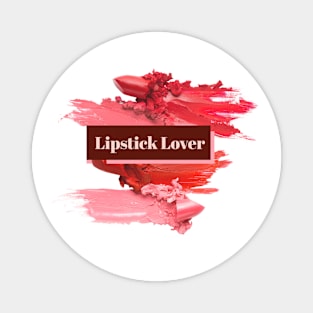 Lipstick Lover Magnet